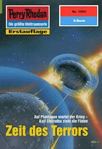 Perry Rhodan 1865: Zeit des Terrors - Horst Hoffmann - ebook