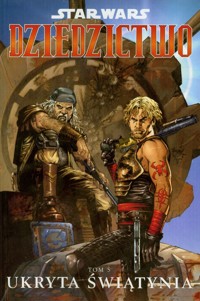 Star Wars Dziedzictwo Tom 5 Ukryta świątynia -  - książka