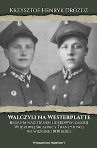 Walczyli na Westerplatte - Dróżdż Krzysztof Henryk - książka