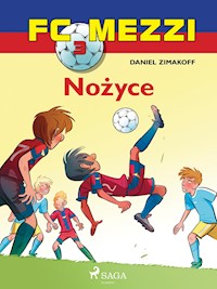 FC Mezzi 3 - Nożyce - Daniel Zimakoff - ebook + audiobook