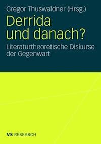 Derrida und danach? -  - ebook