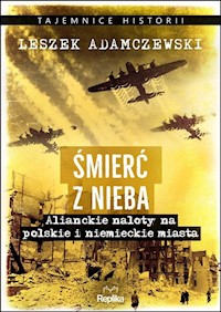 Śmierć z nieba - Adamczewski Leszek - książka