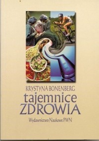 Tajemnice zdrowia - Krystyna Bonenberg - ebook