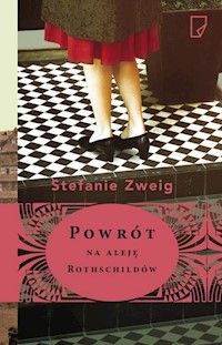 Powrót na aleję Rothschildów - Stefanie Zweig - książka