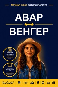 The Language Guide for Travelers - Avar to Hungarian - YouGuide - ebook