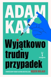 Wyjątkowo trudny przypadek - Adam Kay - książka