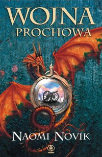 Wojna prochowa - Naomi Novik - książka
