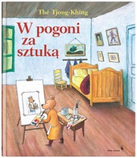 W pogoni za sztuką - Tjong-Khing The - książka