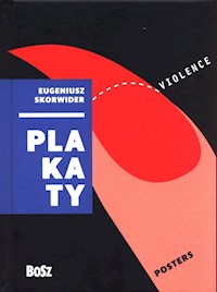 Eugeniusz Skorwider Plakaty -  - książka