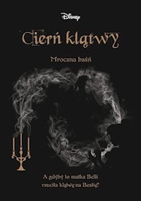 Cierń klątwy Mroczna baśń - Braswell Liz - książka