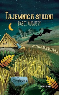 Tajemnica studni babci Augusty - Bożena Kraczkowska - ebook + audiobook + książka