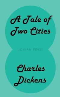 A Tale of Two Cities - Dickens Charles - ebook