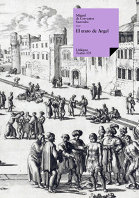El trato de Argel - Miguel de Cervantes Saavedra - ebook