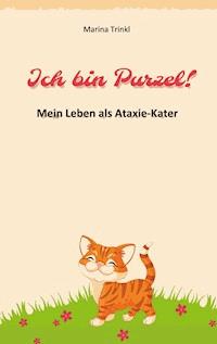 Ich bin Purzel! - Marina Trinkl - ebook