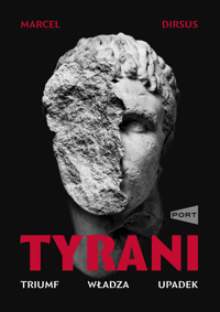 Tyrani - Marcel Dirsus - książka