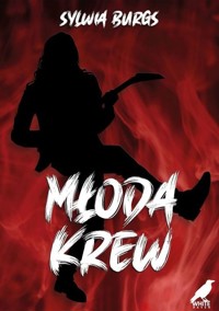 Młoda krew - Burgs Sylwia - ebook + książka