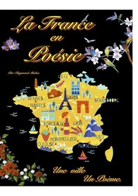 La France en Poésie - Raymond Mialon - ebook