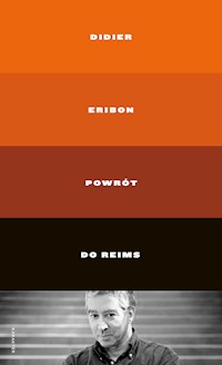 Powrót do Reims - Didier Eribon - ebook + książka