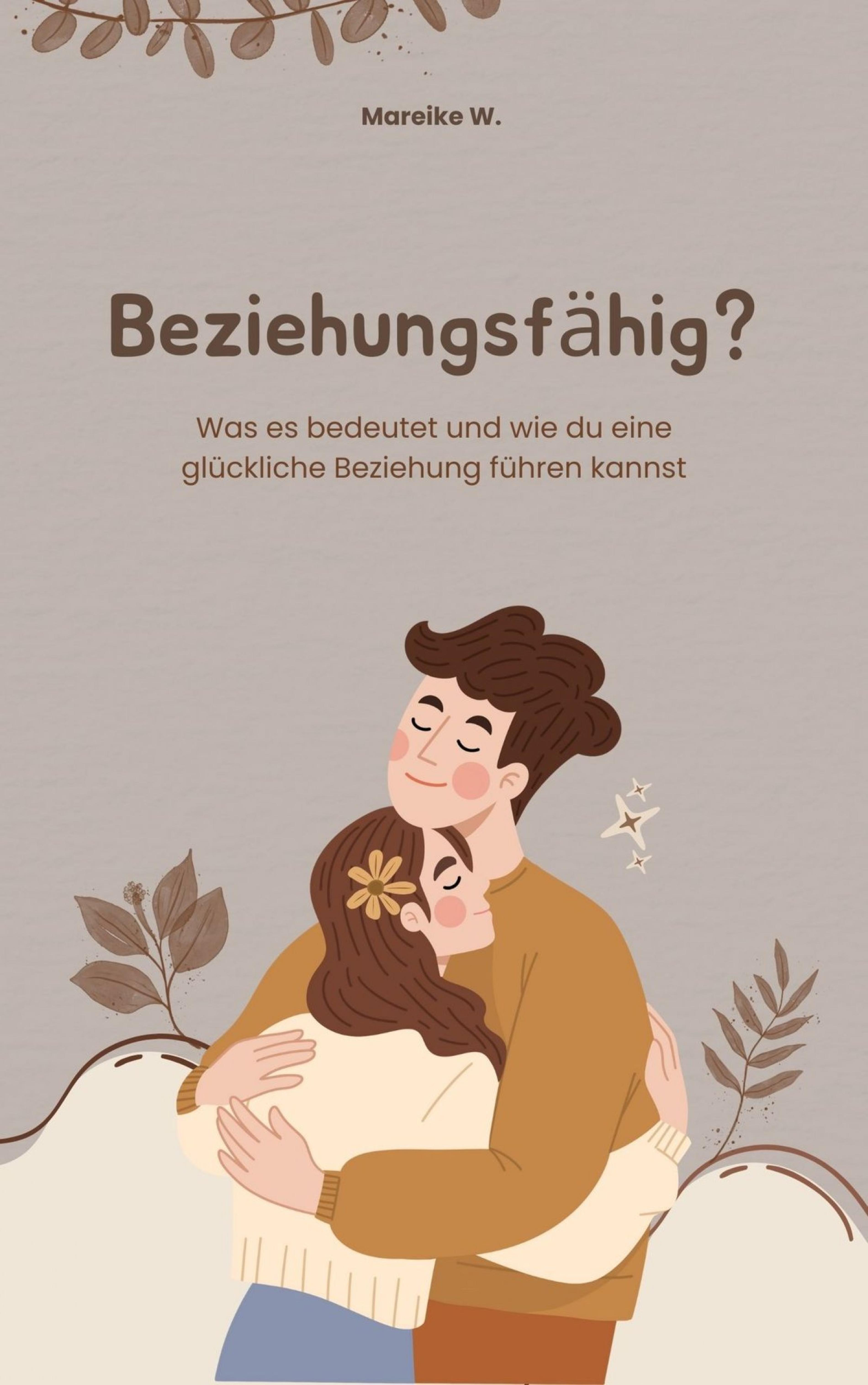 Beziehungsfähig?
