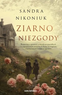 Ziarno niezgody - Nikoniuk Sandra - ebook + audiobook + książka