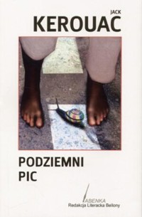 Podziemni. Pic - Jack Kerouac - ebook