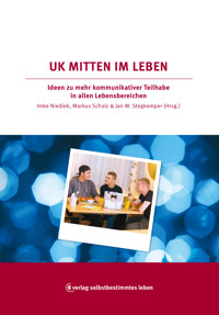 Unterstütze Kommunikation mitten im Leben ?! -  - ebook