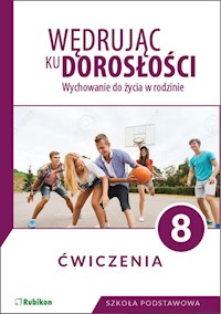 Wędrując ku dorosłości. Ćwiczenia dla klasy 8 szkoły podstawowej - Król Teresa - książka