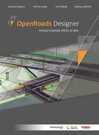OpenRoads Designer - Jędrych Krzysztof, Poślada Jan, Latała Michała, Zieliński Tadeusz - książka
