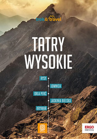 Tatry Wysokie. trek&travel. Wydanie 1 - Jan Krzeptowski-Sabała - książka