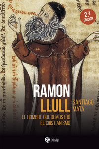 Ramon Llull - Santiago Mata Alonso-Lasheras - ebook