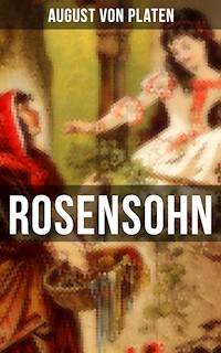 ROSENSOHN - August von Platen - ebook