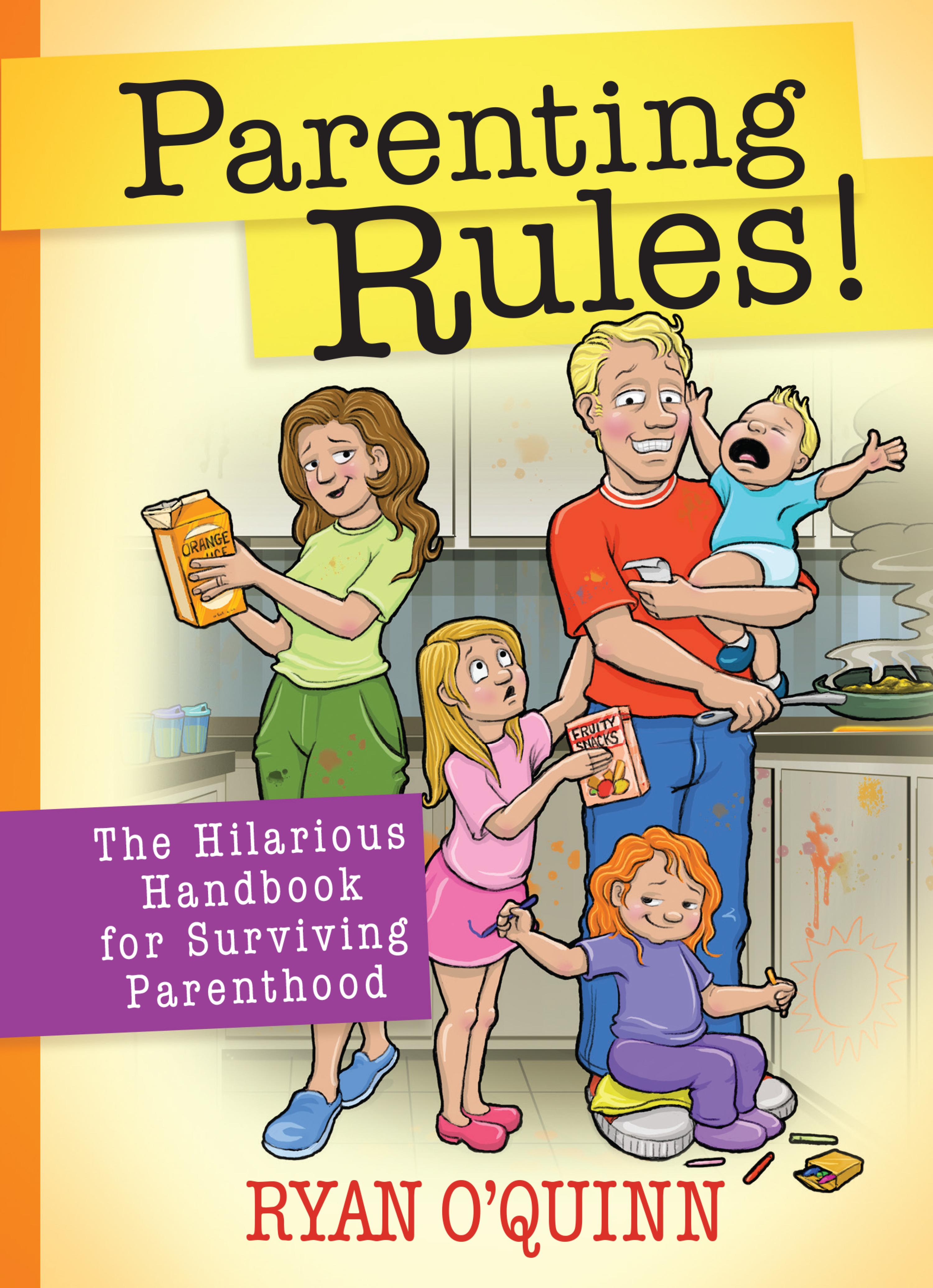 Parenting Rules! - Ryan O'Quinn - ebook