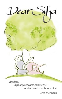 Dear Silja - Birte Viermann - ebook