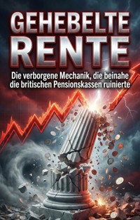 Gehebelte Rente - Sebastian Gräf - ebook