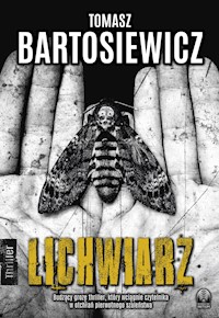 Lichwiarz - Bartosiewicz Tomasz - ebook + książka