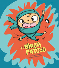 El ninja patoso - José Carlos Andrés - ebook