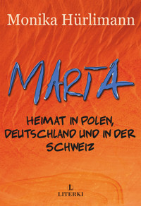 Marta. - Monika Hürlimann - ebook
