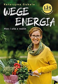 Wege energia - Gubała Katarzyna - książka
