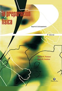 La preparación física - Vladimir N. Platonov - ebook
