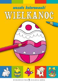 Wesołe kolorowanki Wielkanoc -  - książka