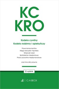KC. KRO. Kodeks cywilny. Kodeks rodzinny i opiekuńczy oraz ustawy towarzyszące -  - książka