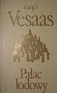 Pałac lodowy - Vesaas Tarjei - ebook