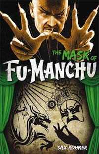 Fu-Manchu - The Mask of Fu-Manchu - Sax Rohmer - ebook