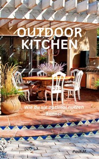 Outdoor Kitchen - Paul M. - ebook