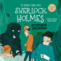 Klasyka dla dzieci. Sherlock Holmes. Tom 20. Ostatnia zagadka - Arthur Conan Doyle - audiobook