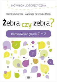 Żebra czy zebra - Głuchowska Hanna, Tarczyńska-Płatek Agnieszka - książka