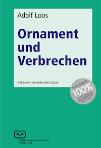 Ornament und Verbrechen - Loos Adolf - ebook
