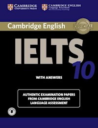 Cambridge IELTS 10 Authentic examination papers with answers -  - książka