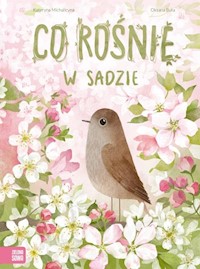 Co rośnie w sadzie - Michalicyna Kateryna - książka