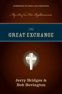 The Great Exchange (Foreword by Sinclair Ferguson) - Jerry Bridges - ebook